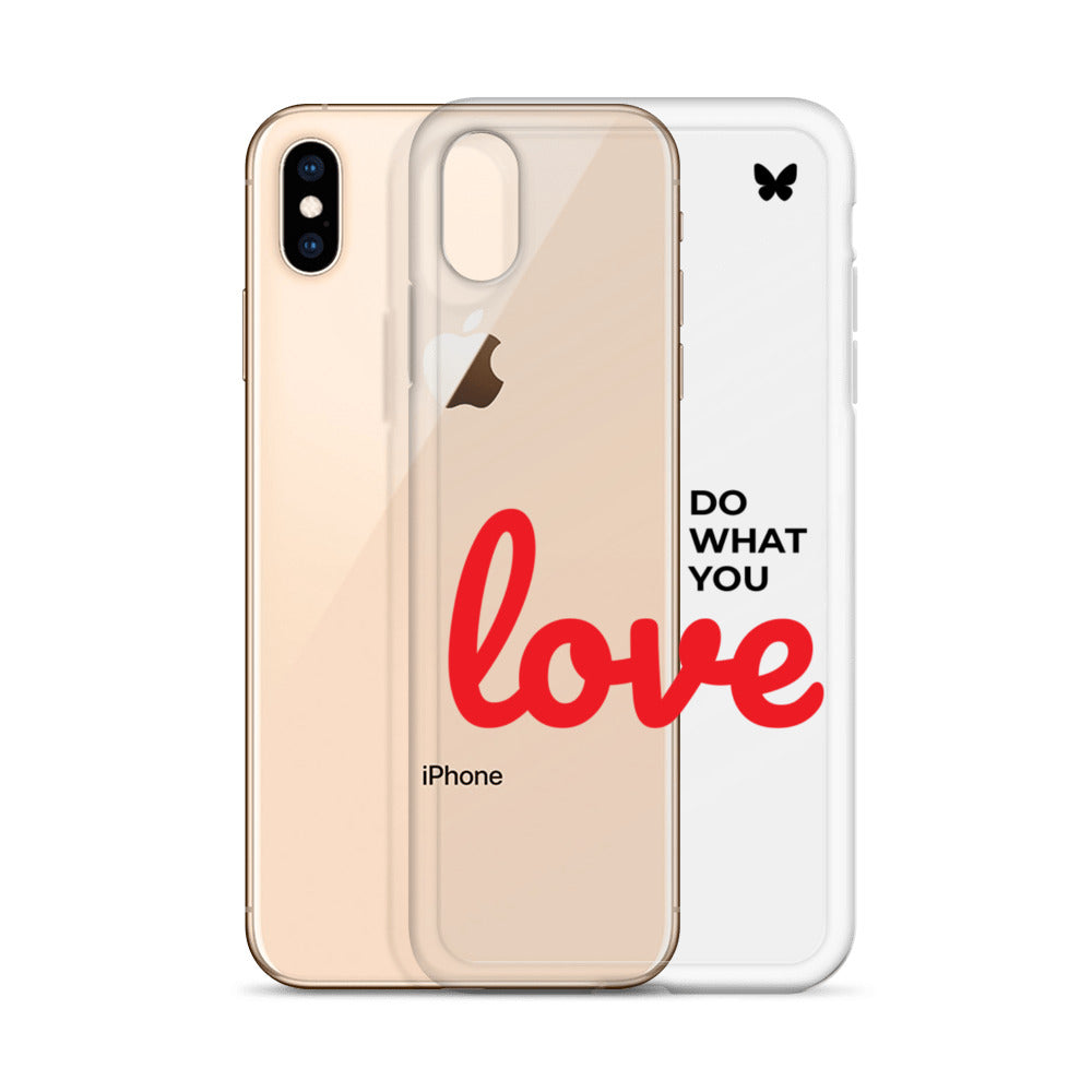 Do What You Love Clear iPhone Case